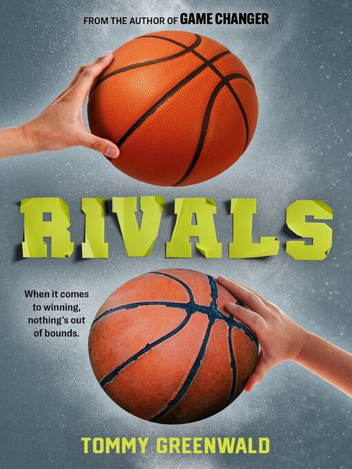 Title details for Rivals by Tommy Greenwald - Available